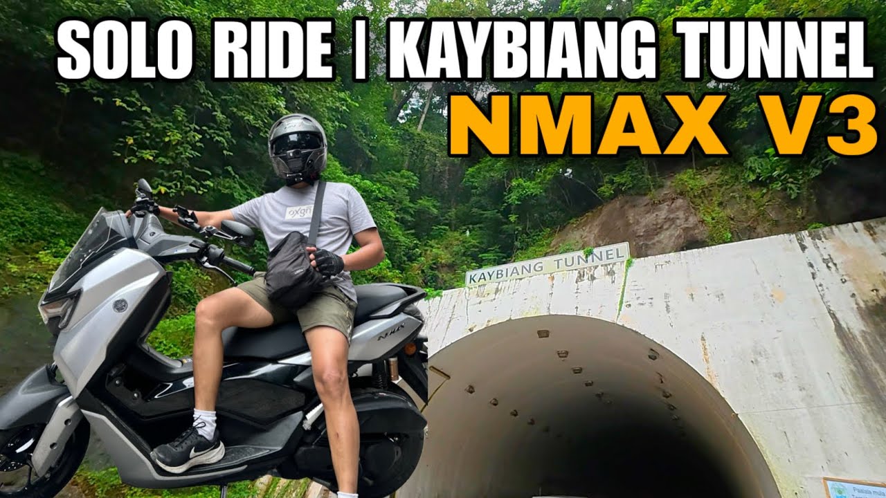 SOLO RIDE TO KAYBIANG TUNNEL with NMAX V3