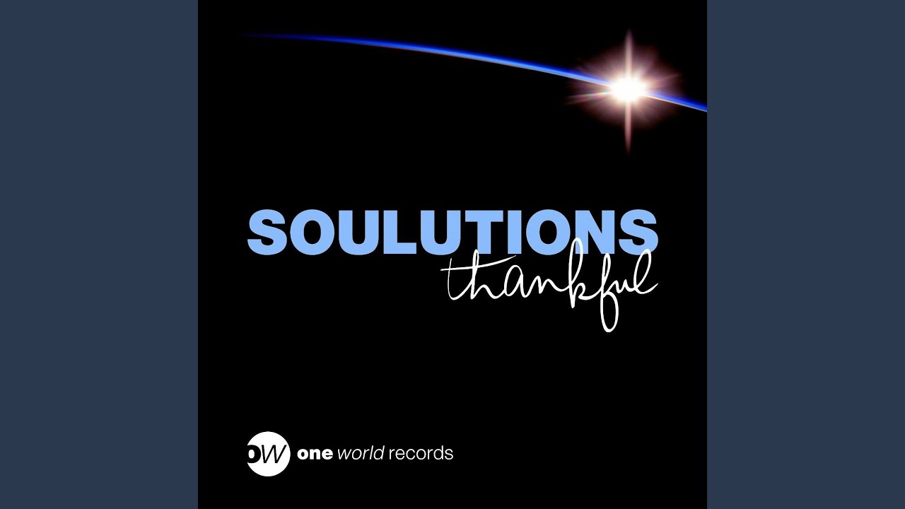 Thankful (Extended Version)