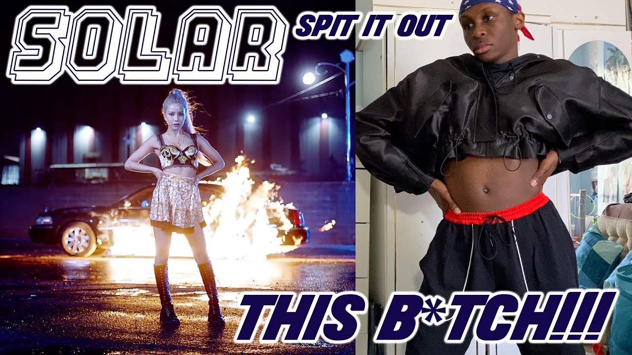 Solar - Spit It Out MV REACTION: THIS B*TCH IS BALD?!?! 🤯🤯🤯⚰️