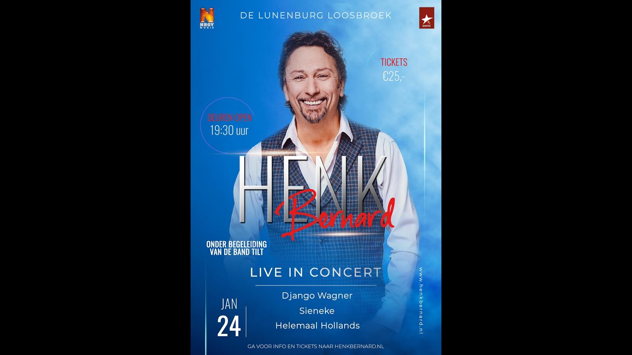 HENK BERNARD IN CONCERT VOLLEDIGE SHOW 24 Januari 2025