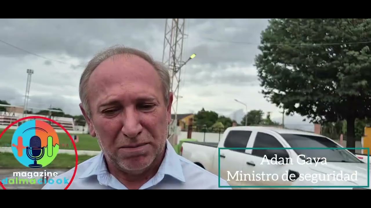 Adan Gaya  Ministro de seguridad de la provincia