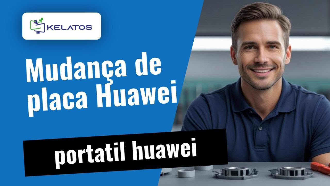 A sua Huawei não liga? 🔋 Mudança de placa