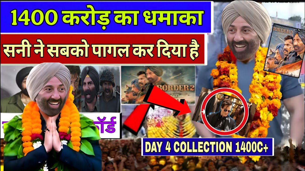 Border 2 Box Office Blast | Sunny Deol Ka 1400 Crore Dhamaka | Day 4 Collection Shocks Bollywood