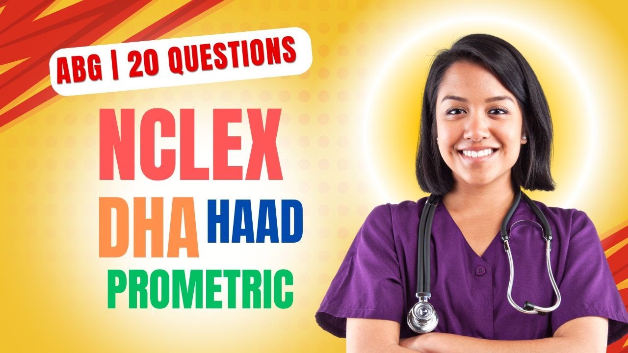 ABG Interpretation | NCLEX DHA Prometric HAAD MOH exams | Practice questions with answers