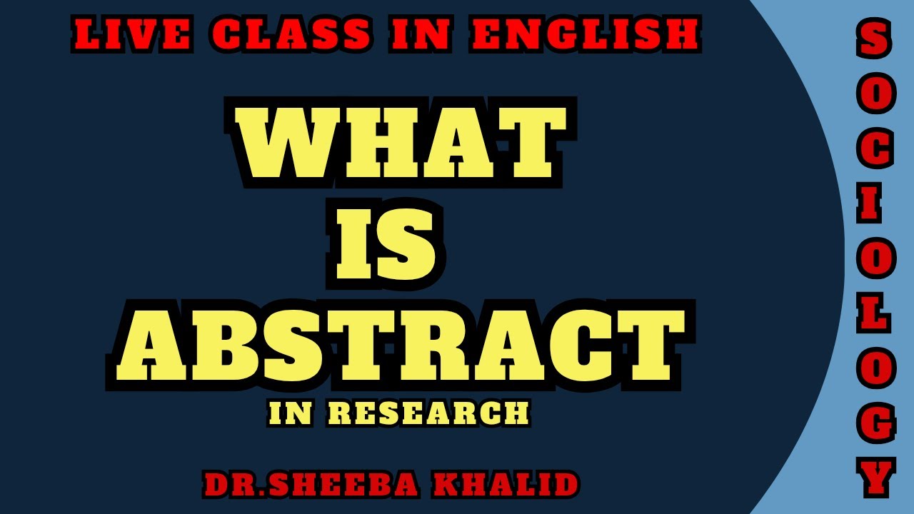 what is Abstract in Research | How to Write Abstract |