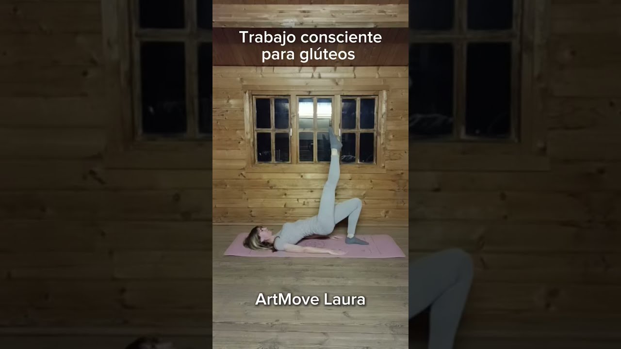 Fortalecimiento de glúteos para una espalda sana | ArtMove Laura