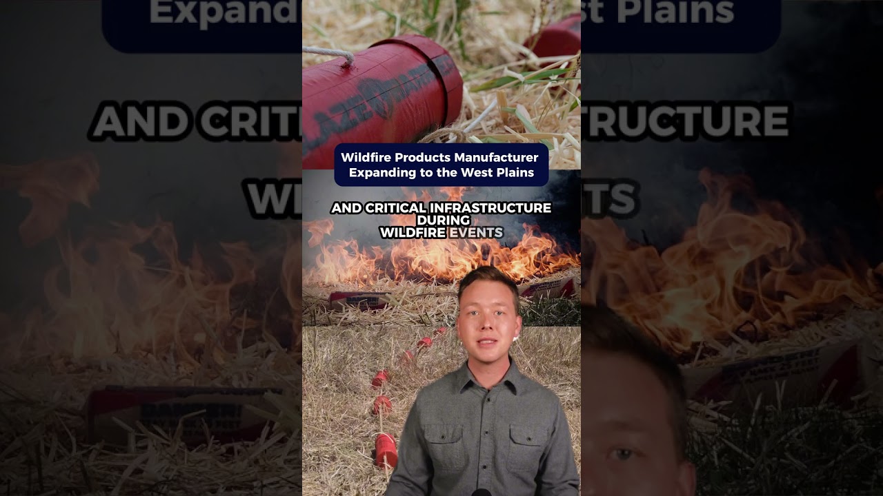 Wildfire Products Manufacturer Expanding to the West Plains