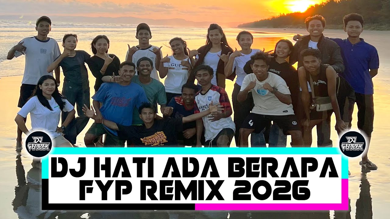 DJ HATI ADA BERAPA FYP 2026 - [ DJ GEPREK X OEBELO FAMILY ]