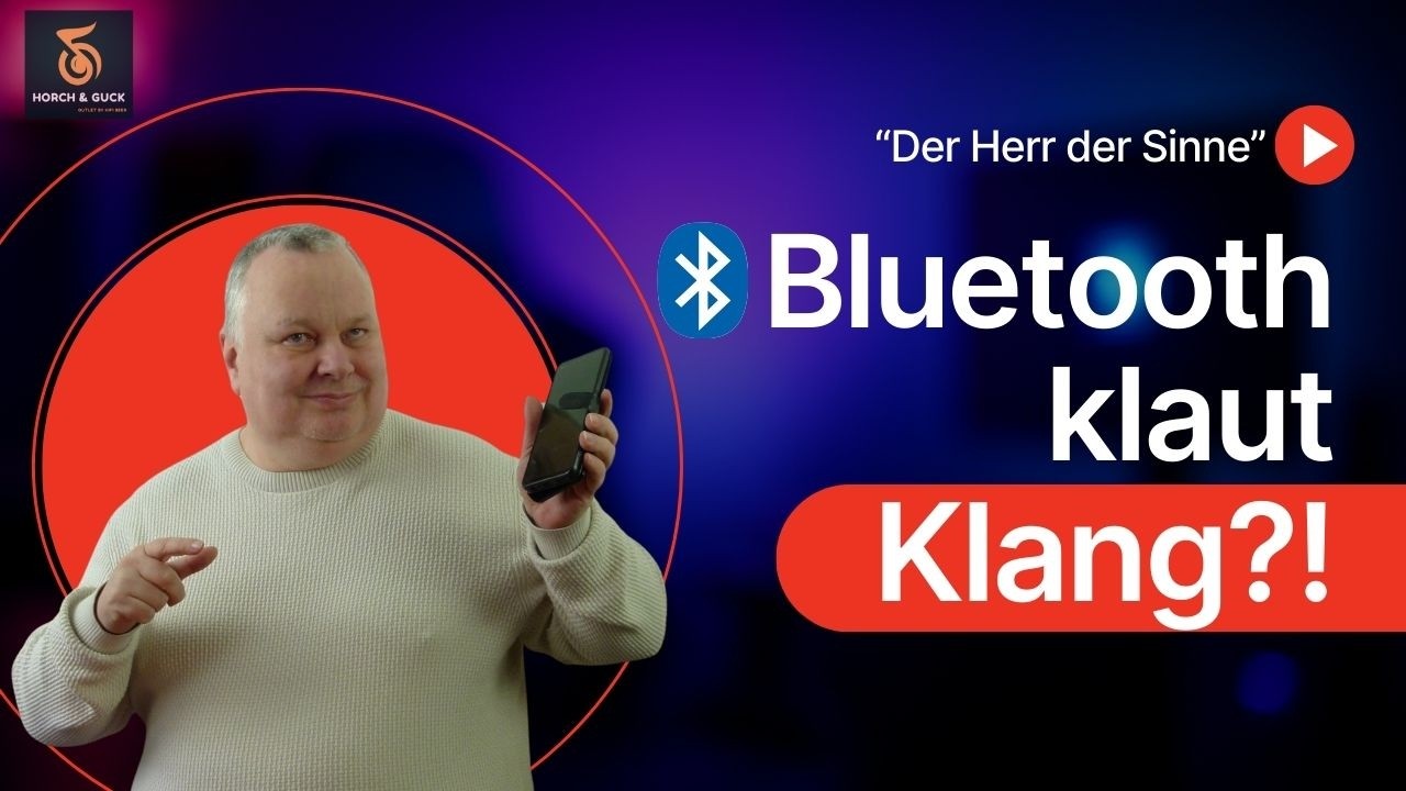 Bluetooth klaut Klang? J&uuml;rgen Beer  von Horch & Guck r&auml;umt mit dem Mythos auf!