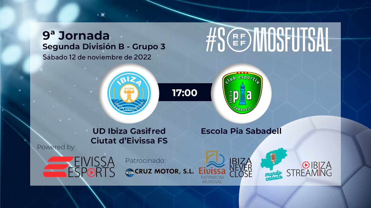 UD Ibiza Gasifred Ciutat d'Eivissa FS - Escola Pia Sabadell