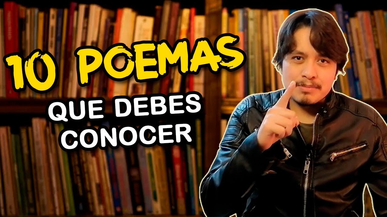 10 geniales POEMAS que debes CONOCER