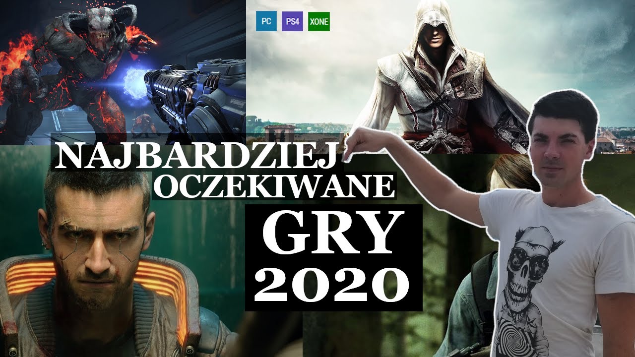 NAJBARDZIEJ OCZEKIWANE GRY 2020 ROKU