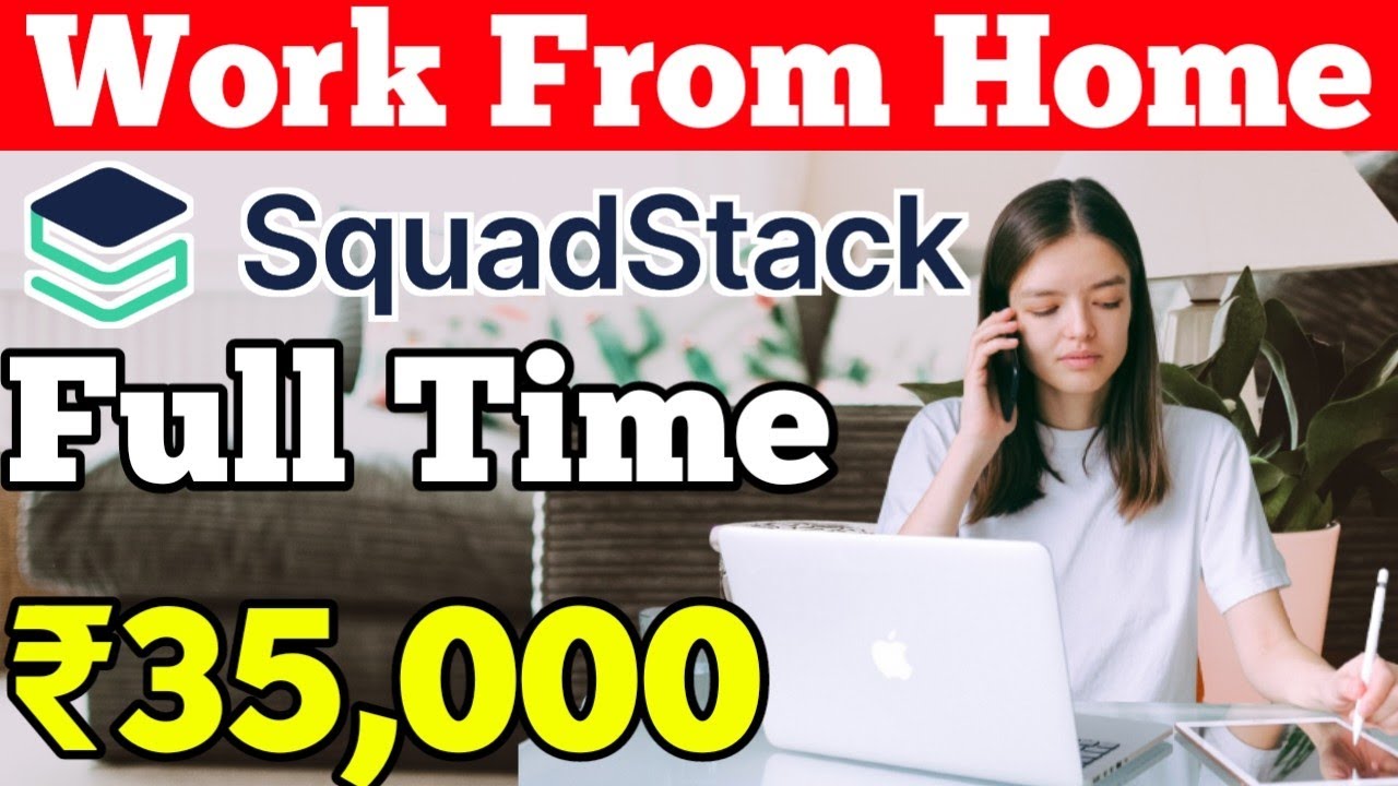 Squadstack Calling Jobs Work From Home 2023 ||Part Time Calling Work At Home || Telecalling Job Home