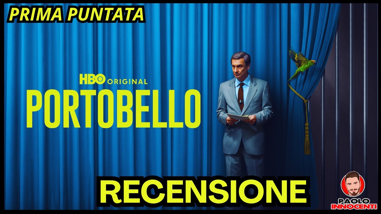 RECENSIONE: PORTOBELLO - PRIMA PUNTATA