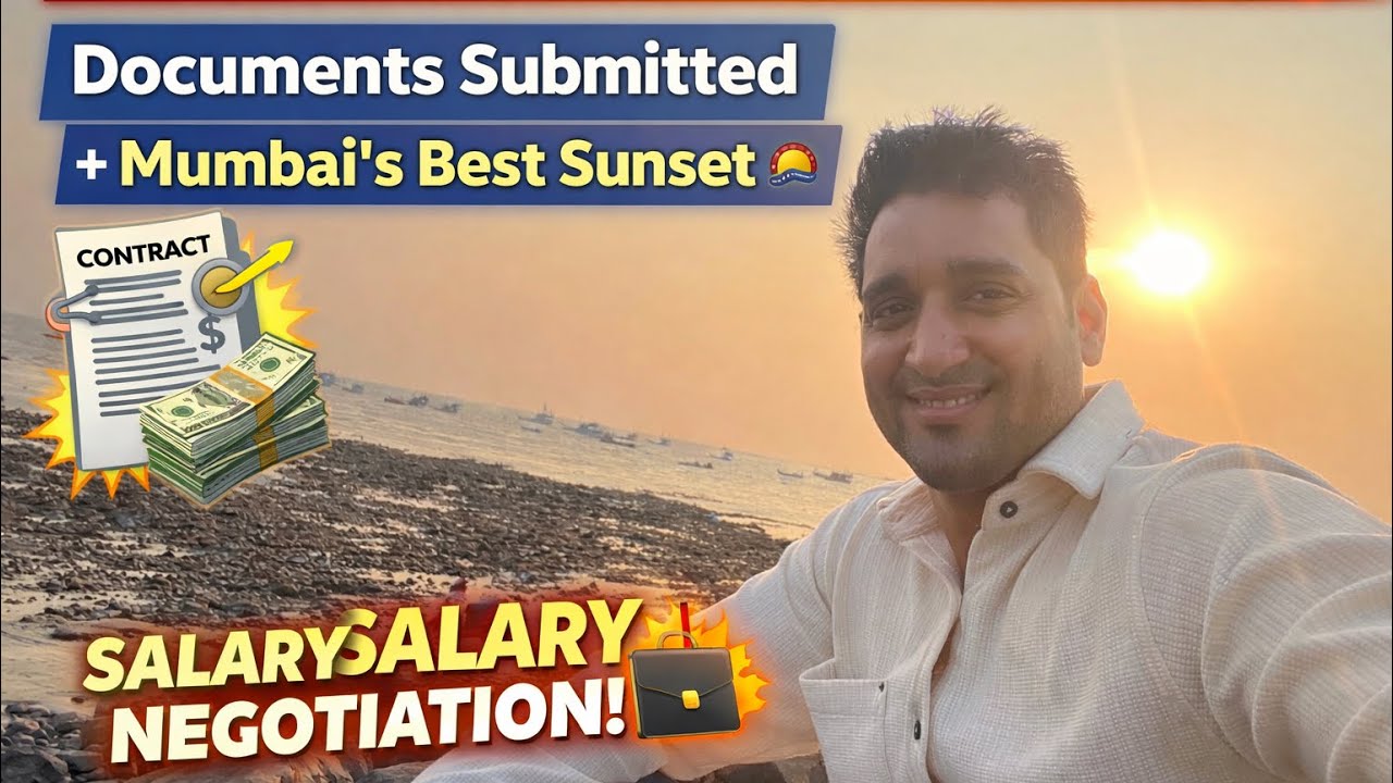 Day 134: Salary Negotiation Day! 💼🔥 Documents Submitted + Mumbai’s Best Sunset 🌅
