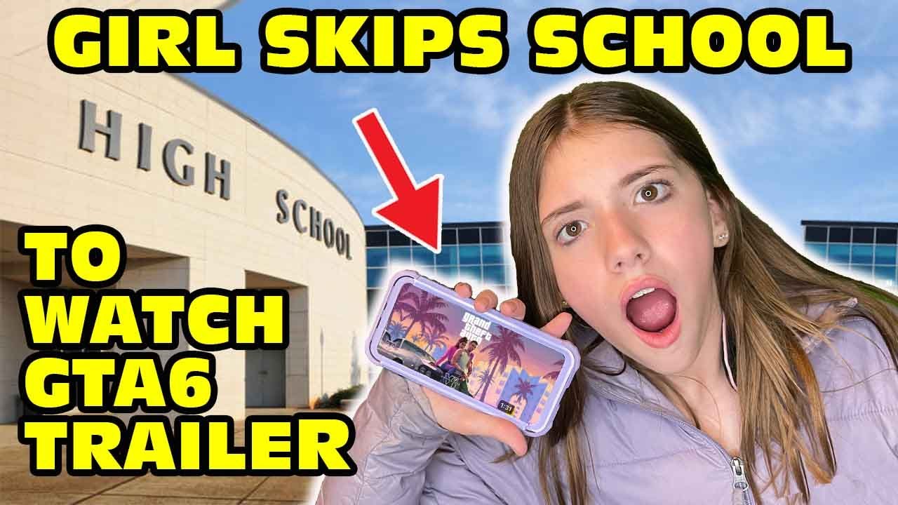 Girl Temper Tantrum Skips School To Watch GTA 6 Official Trailer! [Original]