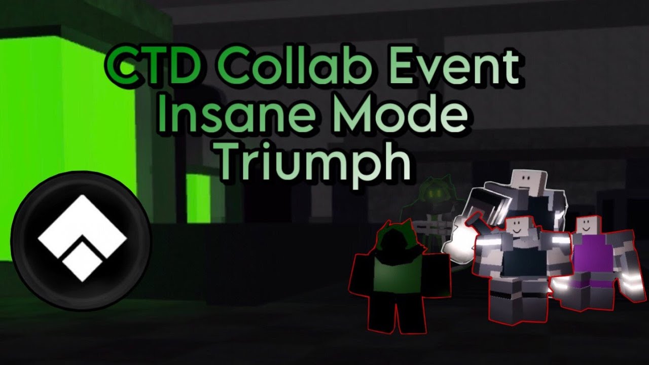 CTD x WTD Collab: Insane Mode Triumph | World Tower Defense | v1.9