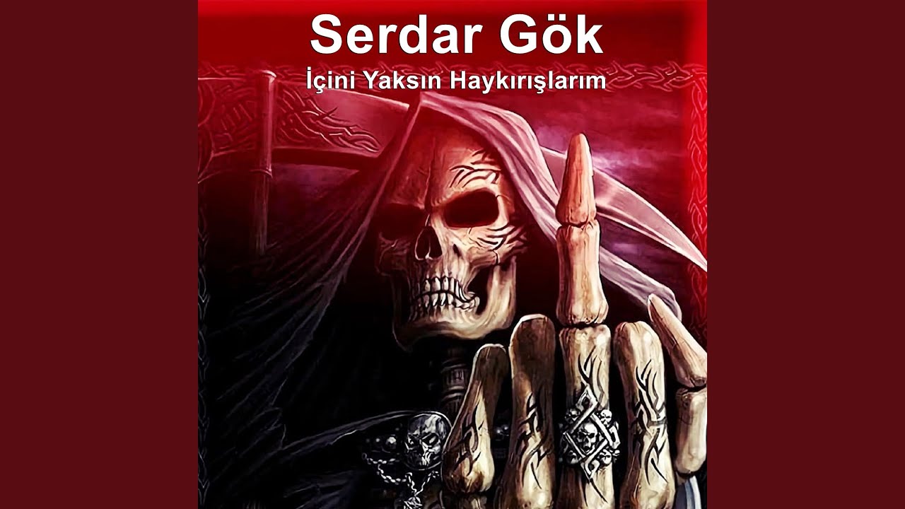 İçini Yaksın Haykırışlarım