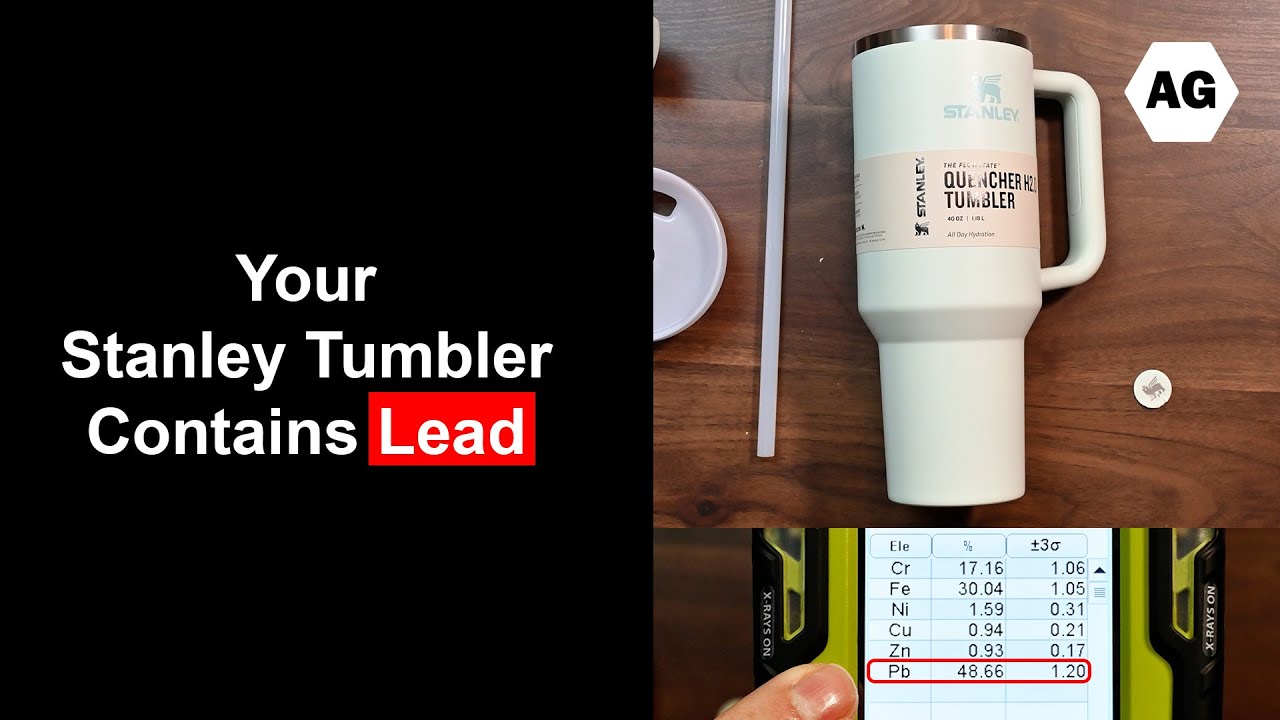 Proof your Stanley Contains Lead - Finding the Lead in the The Quencher H2.0 FlowState Tumbler 40oz