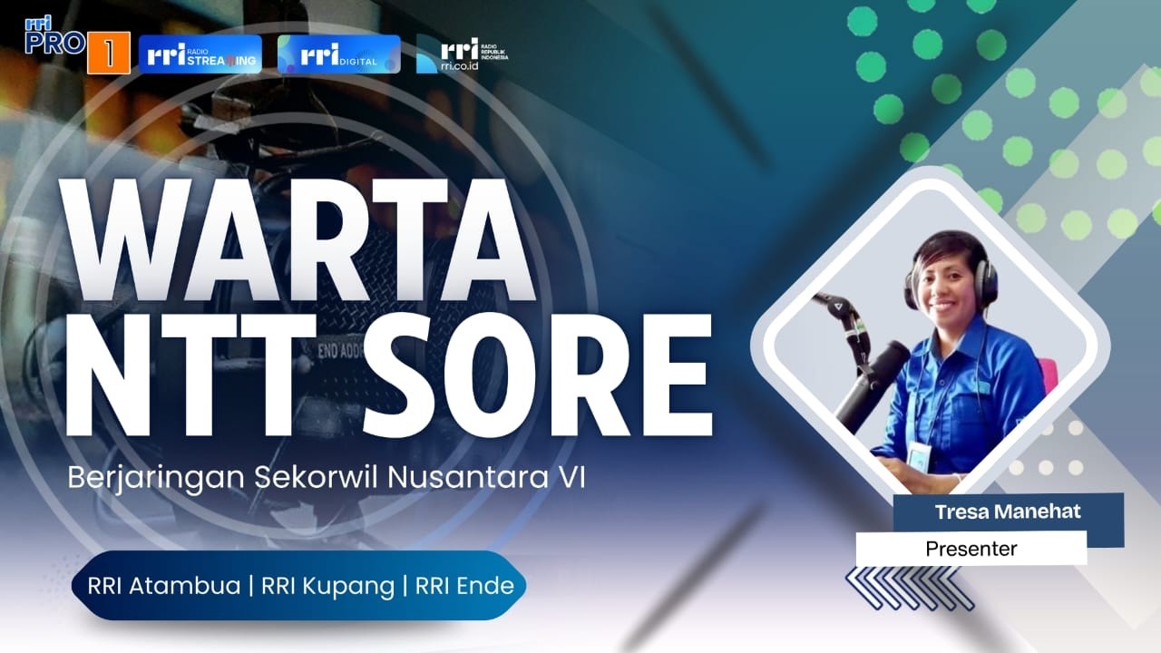 WARTA NTT SORE || SELASA, 24 FEBRUARI 2026