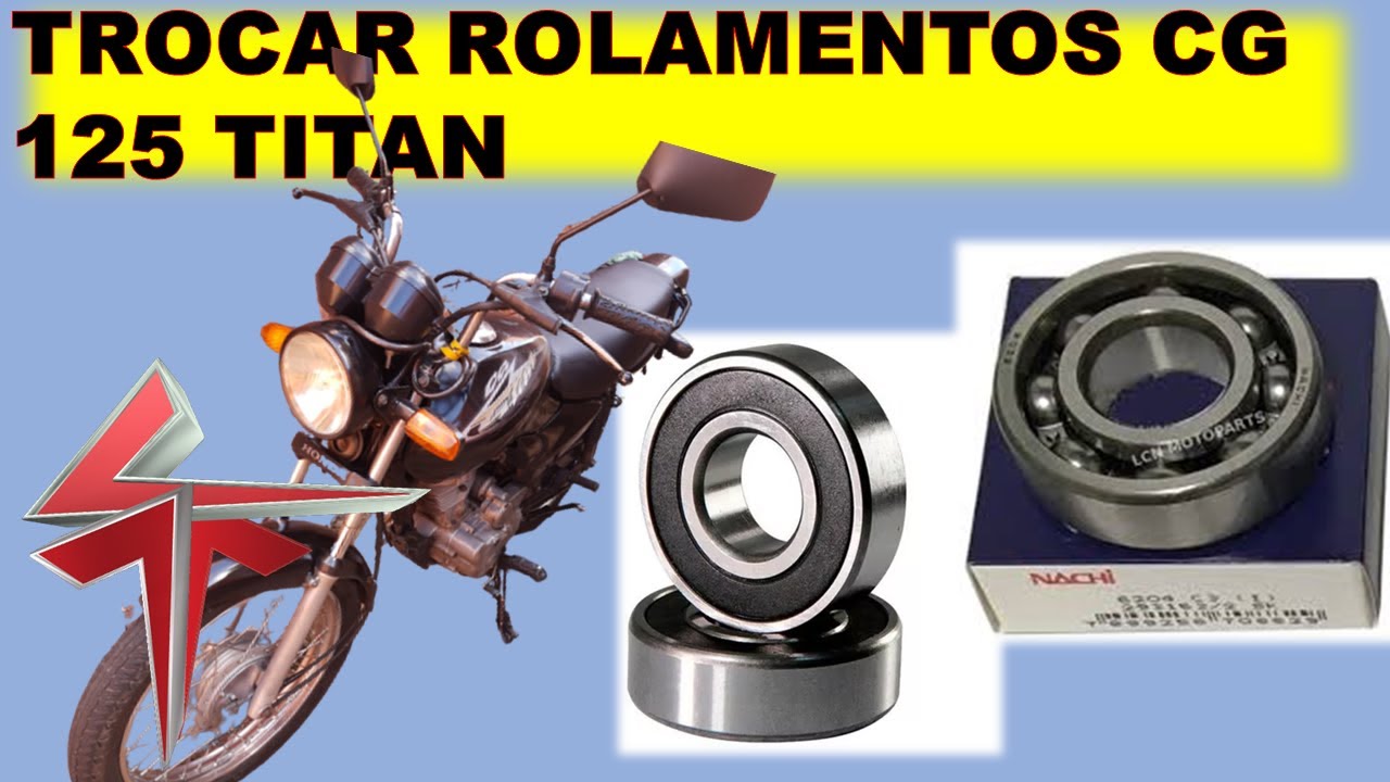 TROCAR ROLAMENTOS DA CG TITAN 2000 A 2005