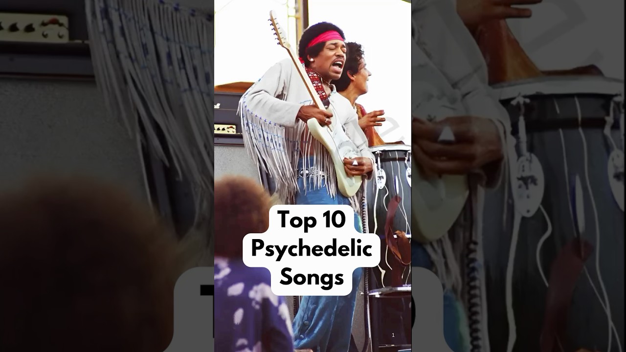 Top 10 Psychedelic Songs of 1960s