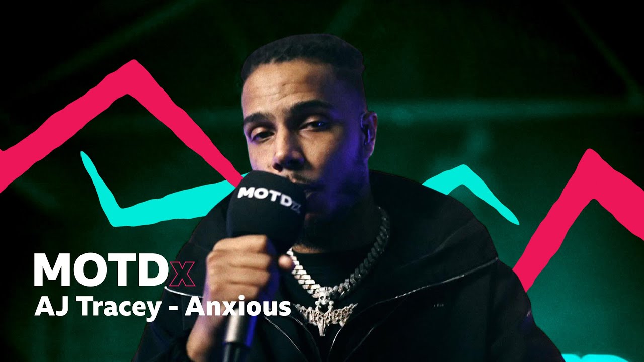 AJ Tracey &ndash;&nbsp;Anxious (MOTDx)