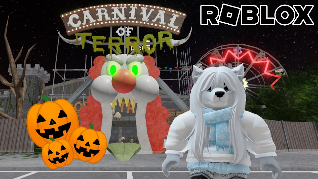 Let's Visit The Carnival Of Terror! Roblox  Collab  ft @BlacKatHorror 🎃🤡👻
