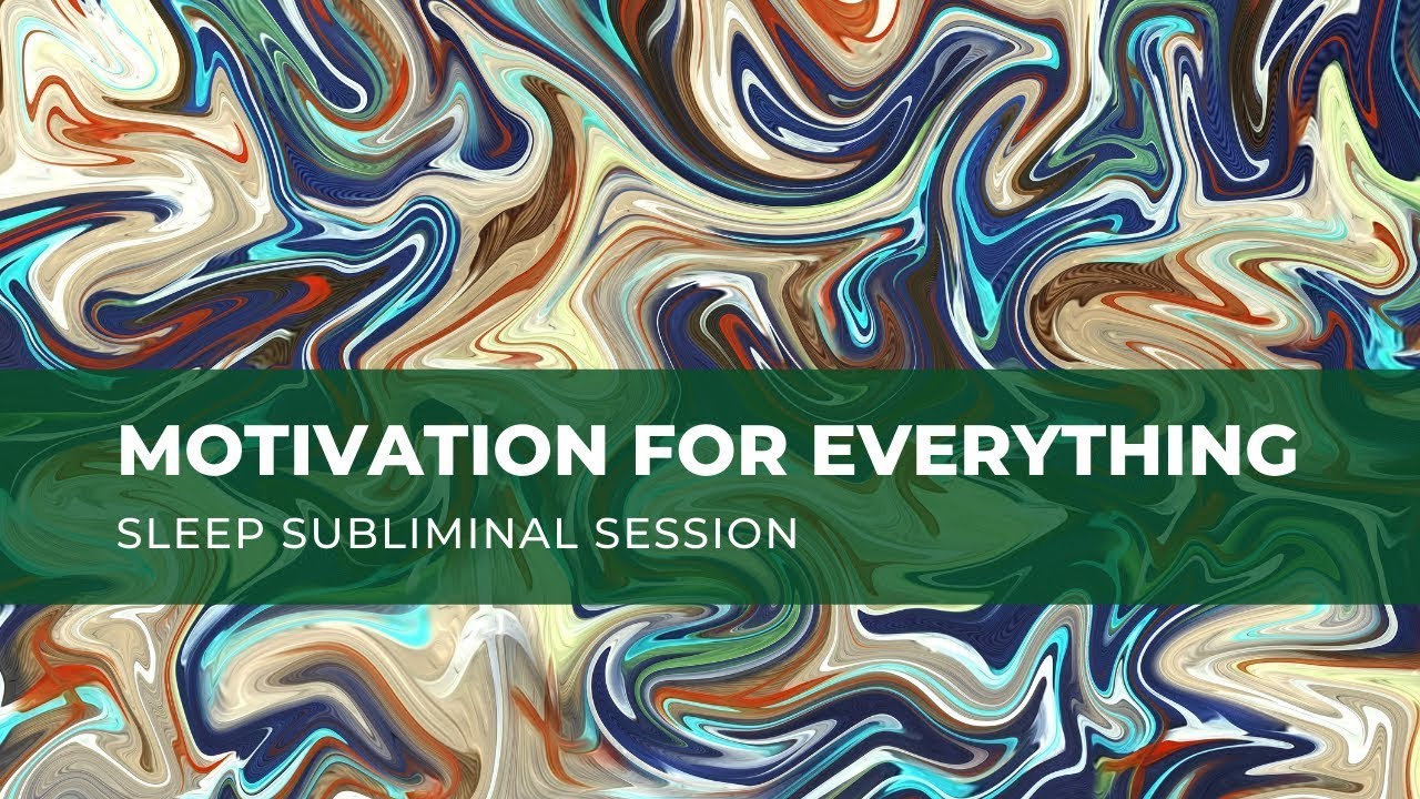 Motivation for Everything - Ocean Waves Subliminal Session - By Minds in Unison