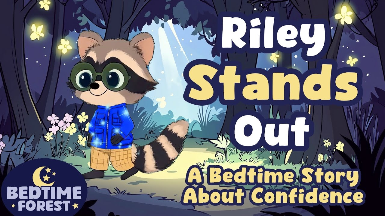 Riley Stands OUT: A Bedtime Story for Kids About Confidence ⭐ Read Aloud Storytime Sleep Stories