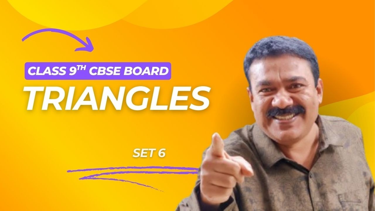 9th CBSE I Triangles I Set 6 I Reji Jose Tuition