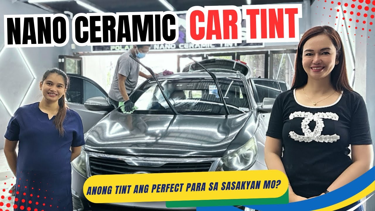 Latest CAR TINT!/ Iba’-ibang klase, Presyo at Installation! /Tamang Pagpili ng TINT para sa Sasakyan