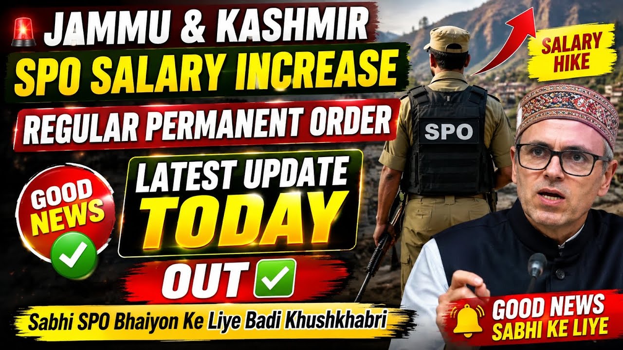 J&K SPO Salary Increase 2026 🔥 Permanent Order Latest Update Today | Good News