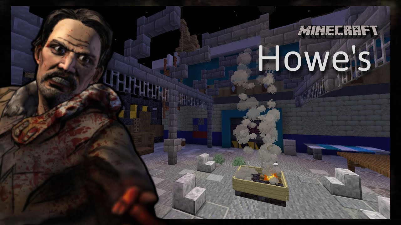 Howe's in Minecraft [TWD: In Harms Way]