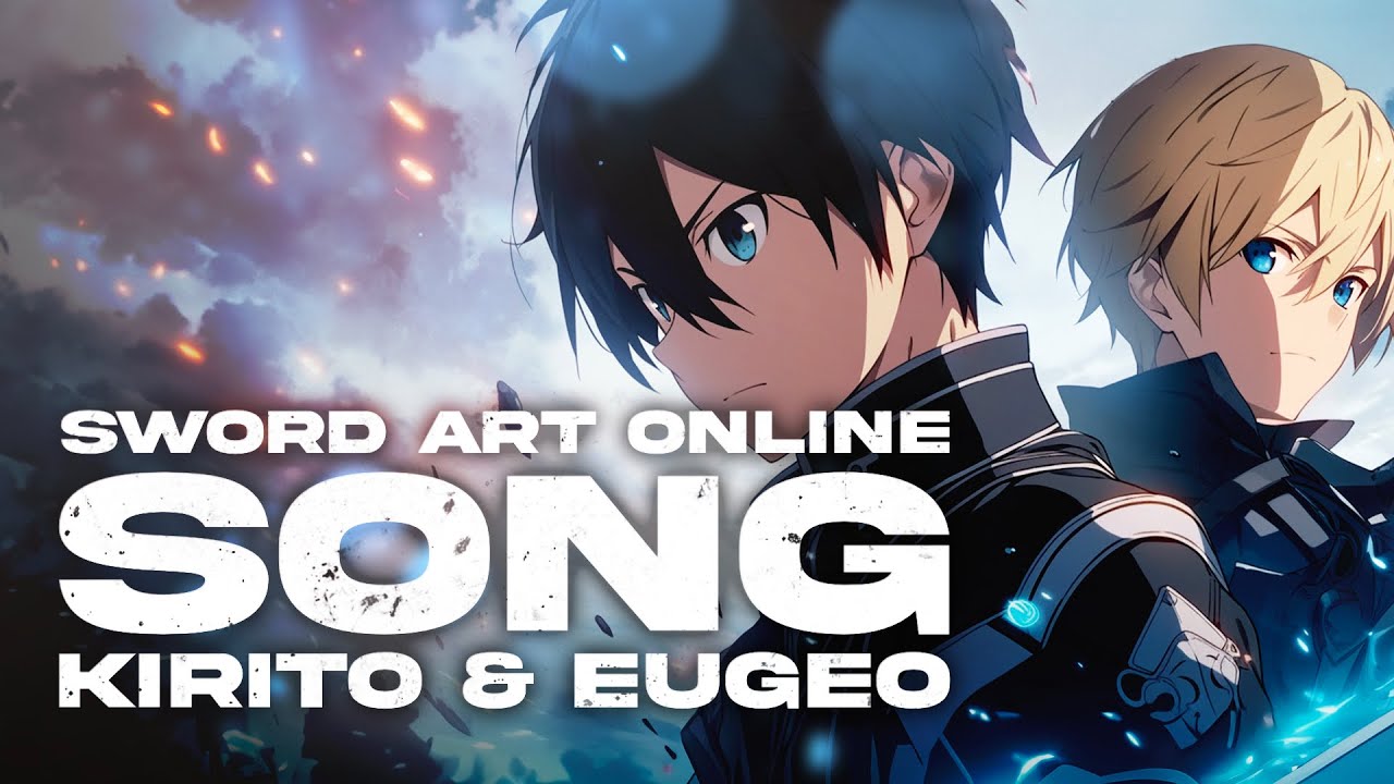 SWORD ART ONLINE SONG | 