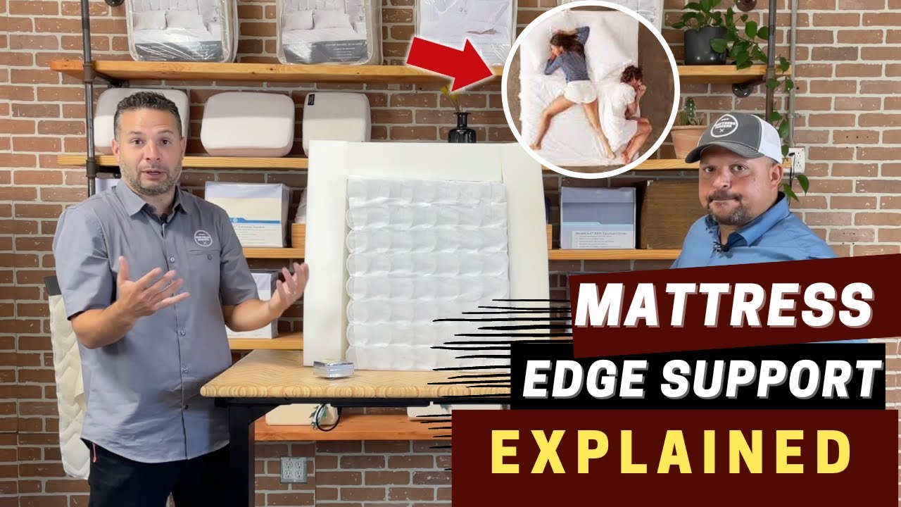 Mattress Edge Support Explained - Which Edge Support is Best?