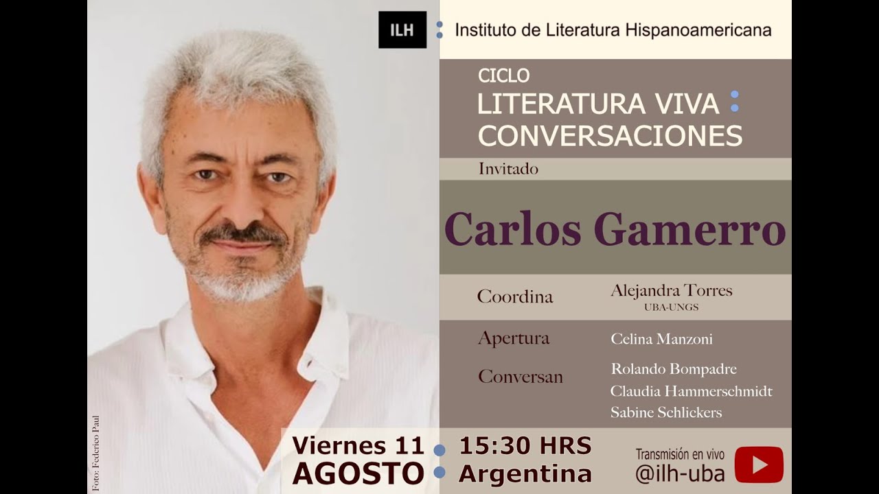 Literatura viva: Carlos Gamerro