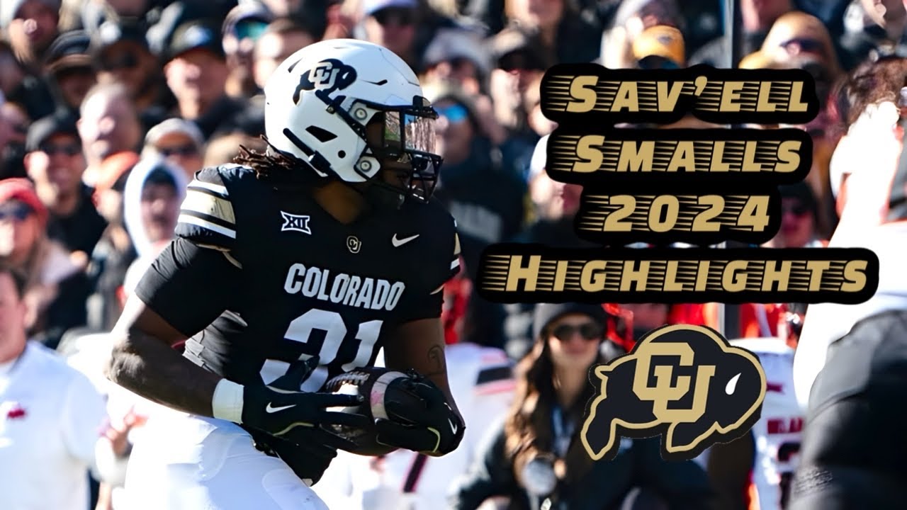 Sav'ell Smalls 2024 Colorado Highlights