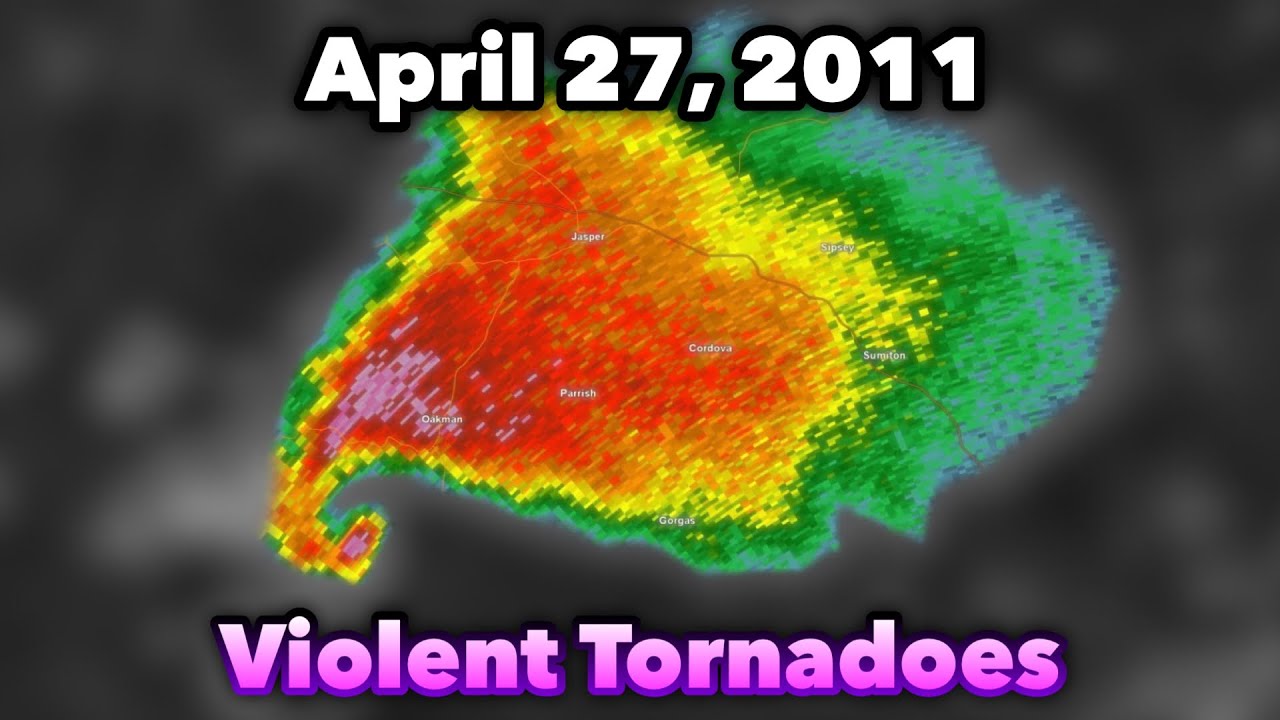 Violent Tornadoes of the April 27, 2011 Super Outbreak | Radar