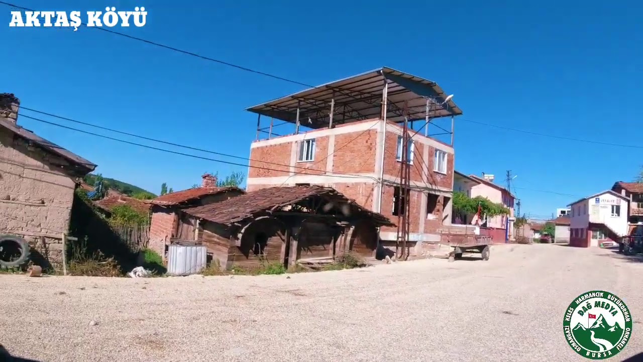 Aktaş KÖYÜ Büyükorhan