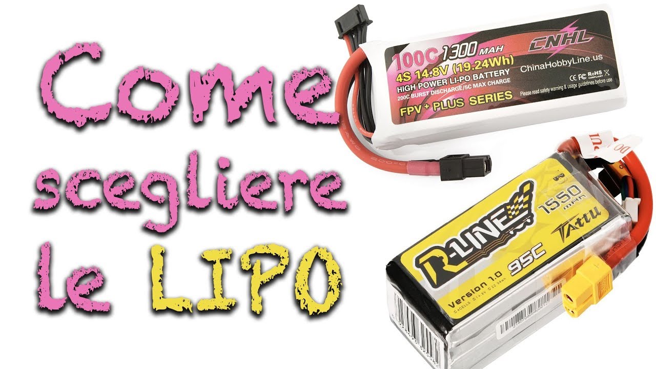 Come scegliere la batteria lipo per il vostro drone FPV? mAh, V e C rating