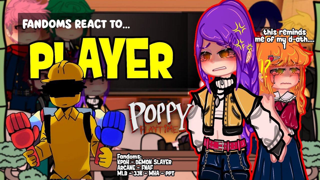 (🇺🇲) Fandoms React To Each Other: Poppy PlayTime (Player) || Contains Spoilers! || 2x Speed | GACHA