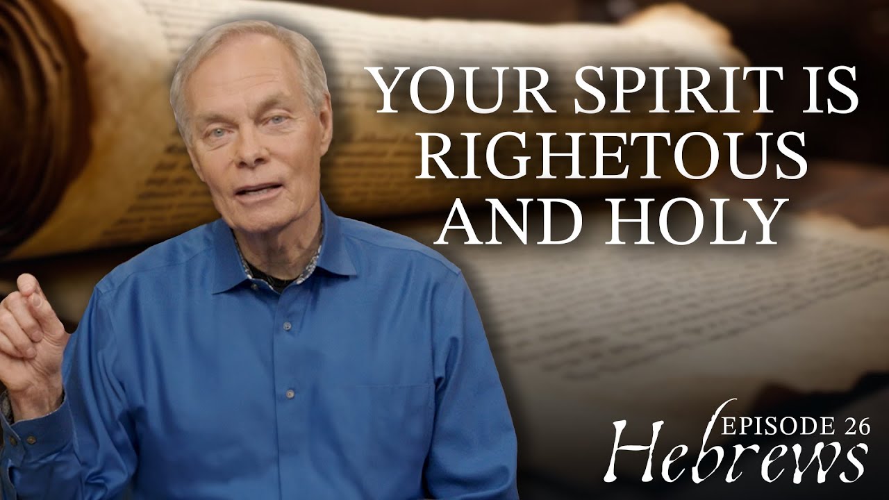 Hebrews: Living in the New Covenant Reality: Episode 26