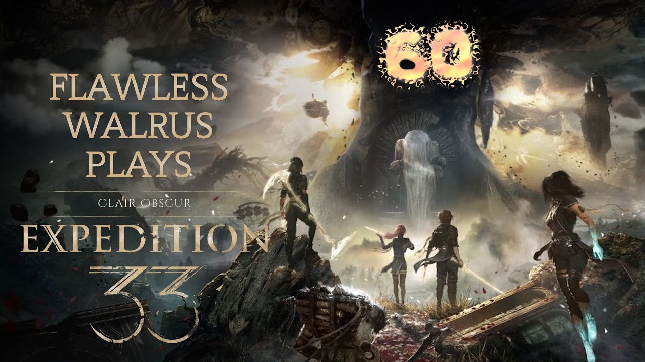 Flawless Walrus играет в Clair Obscur: Экспедиция 33-60 - Испытание боем