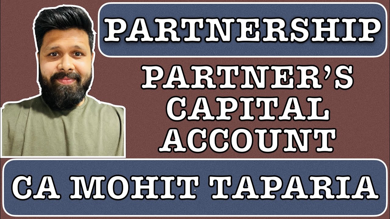 Partnership | Partner’s Capital Account | 12th Commerce | CBSE | GSEB