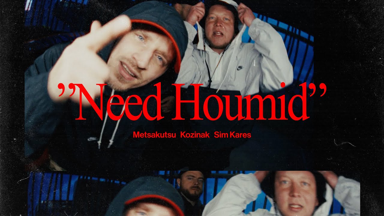 Metsakutsu feat. Kozinak - Need Houmid (prod. Sim Kares)