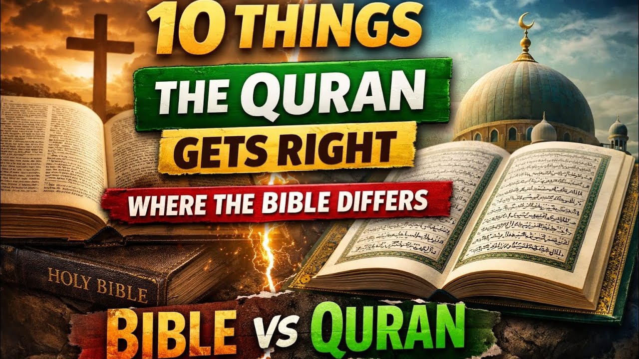 10 Things the Quran Gets Right Where the Bible Differs | Bible vs Quran.