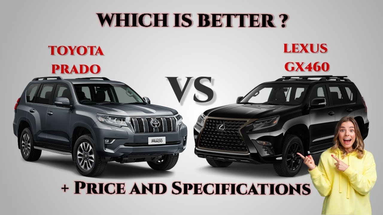 2022 Toyota Land Cruiser Prado vs 2022 Lexus GX460