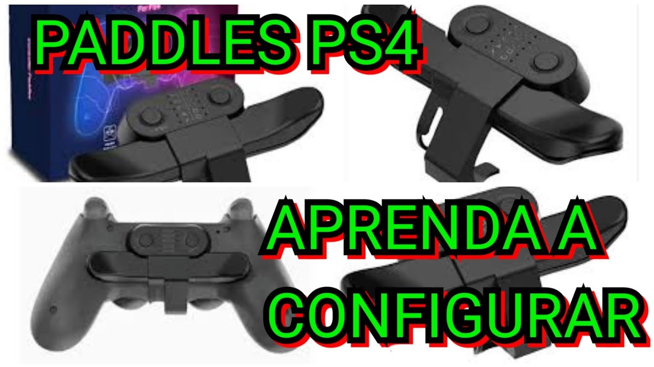 #COMO #CONFIGURAR  #PADDLES para #PS4 + #Unboxing CONTROLLER FOR PS4