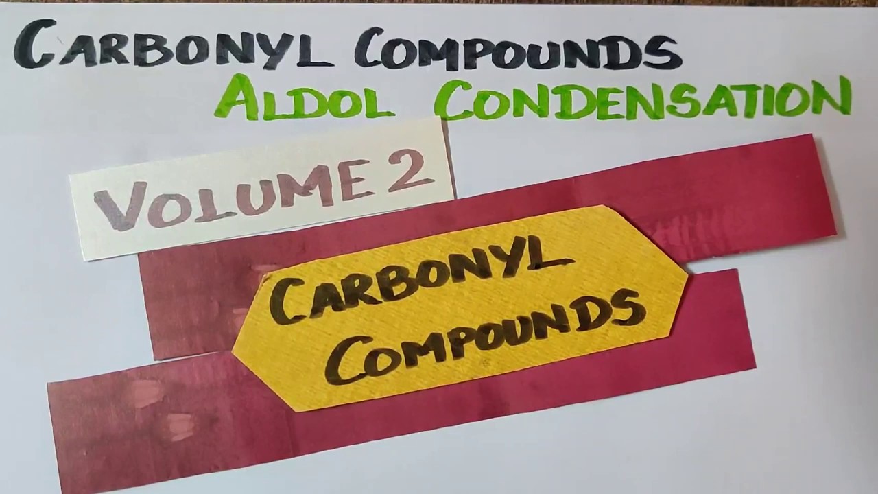 CC-16/Aldol condensation/Crossed aldol condensation/ CARBONYL COMPOUNDS/12th STD/Expln in TAMIL